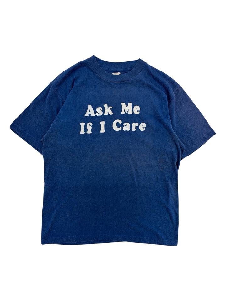 1970s Ask Me If I Care T-shirt