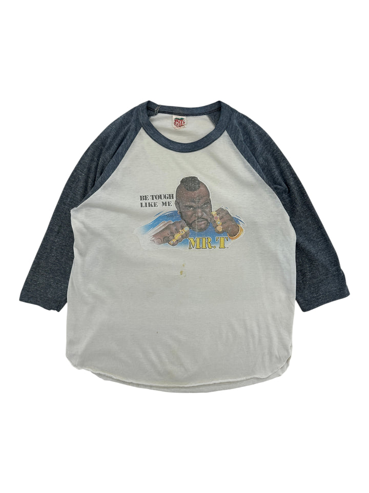 1980s Mr T Be Tough Like Me Raglan T-shirt